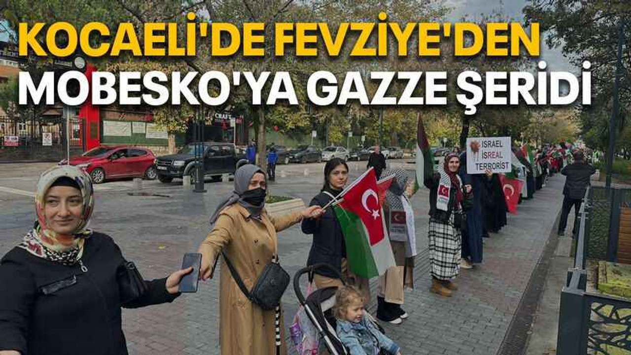 Fevziye’den MOBESKO’ya Gazze şeridi